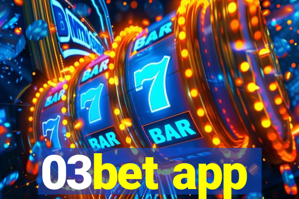 03bet app